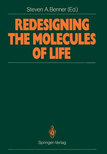 Redesigning the Molecules of Life Conference Papers of the International Symposium on Bioorganic Che PDF